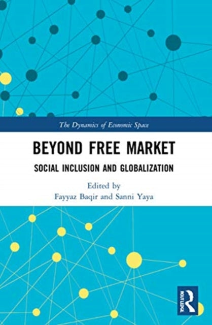 Beyond Free Market: Social Inclusion and Globalization
