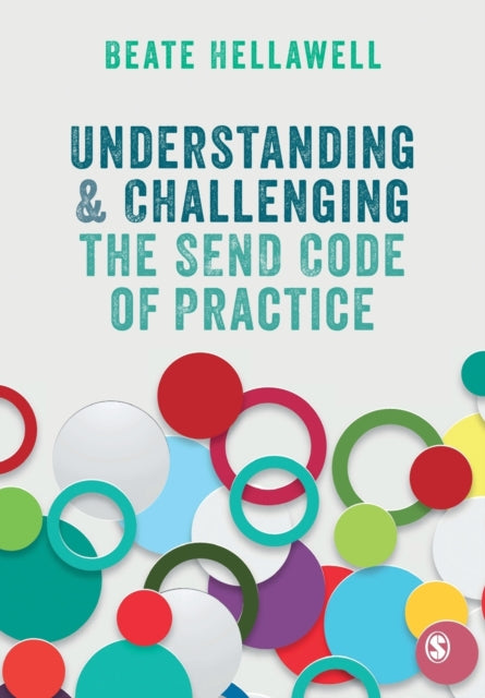 Understanding and Challenging the SEND Code of Practice