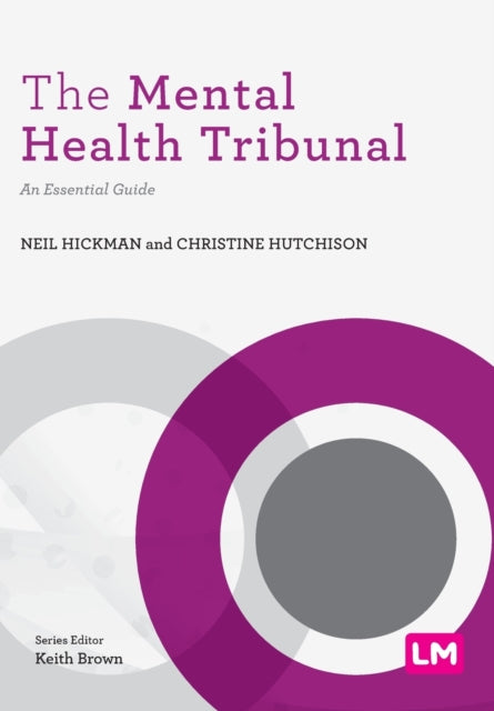 Mental Health Tribunal: An Essential Guide