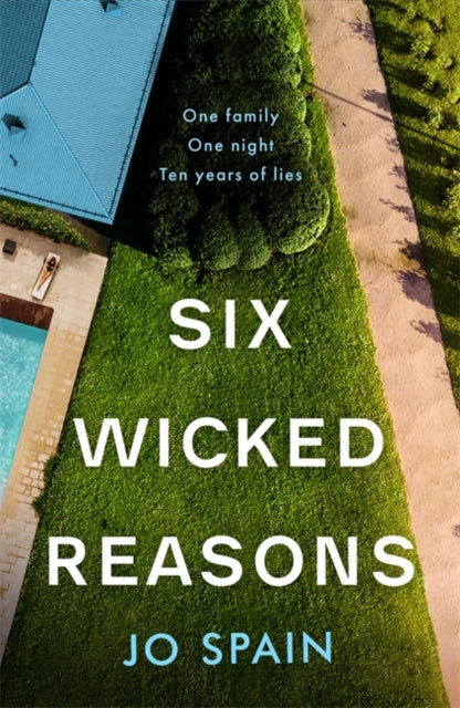Six Wicked Reasons: the gripping new thriller with a breathtaking twist from the number one bestseller