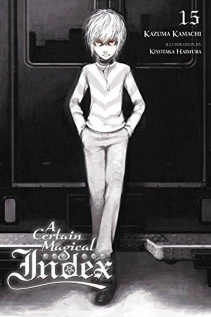 Certain Magical Index, Vol. 15 (light novel)