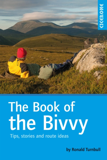 Book of the Bivvy: Tips, stories and route ideas