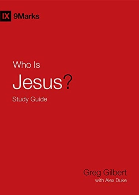 Who Is Jesus? Study Guide