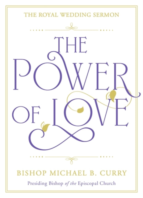 Power of Love: The Royal Wedding Sermon