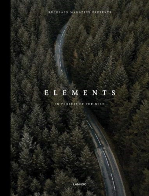 Elements: In Pursuit of the Wild