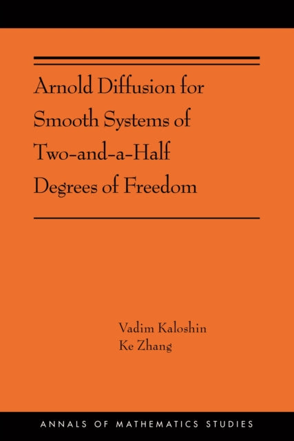 Arnold Diffusion for Smooth Systems of Two and a Half Degrees of Freedom: (AMS-208)