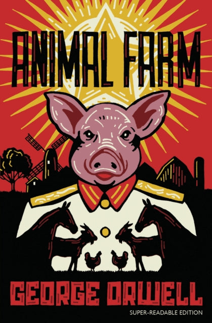 Animal Farm: Barrington Stoke Edition