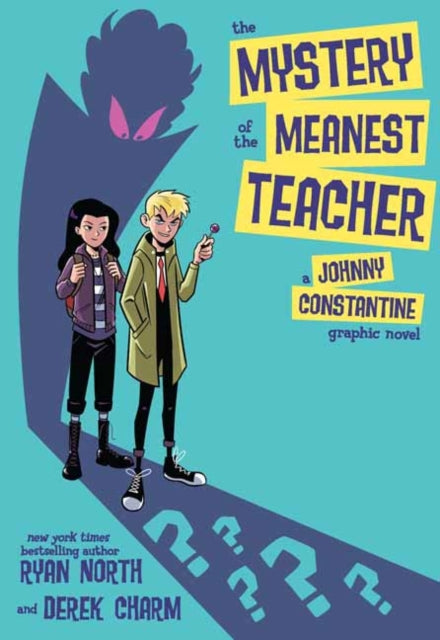 Mystery of the Meanest Teacher