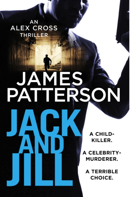 Jack and Jill : (Alex Cross 3)