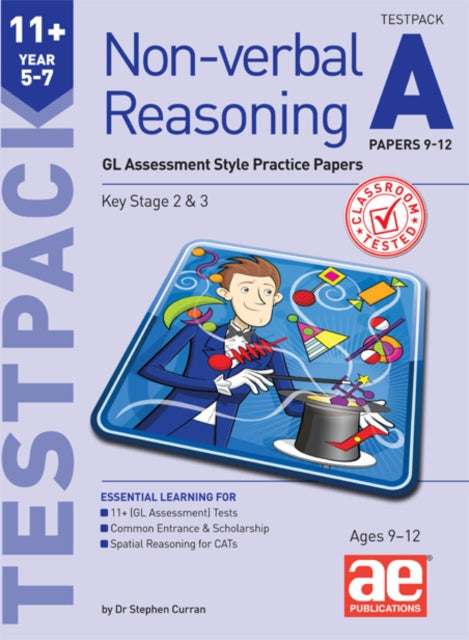 11+ Non-verbal Reasoning Year 5-7 Testpack A Papers 9-12: GL Assessment Style Practice Papers