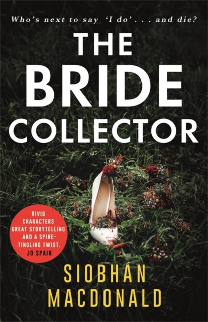 Bride Collector: Who's next to say I do and die?' A compulsive serial killer thriller from the bestselling author