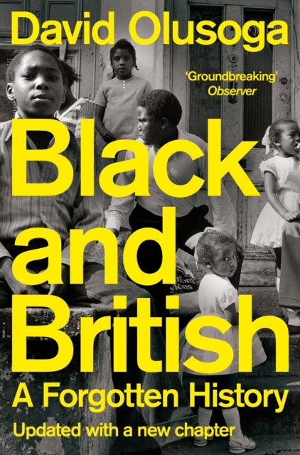 Black and British: A Forgotten History