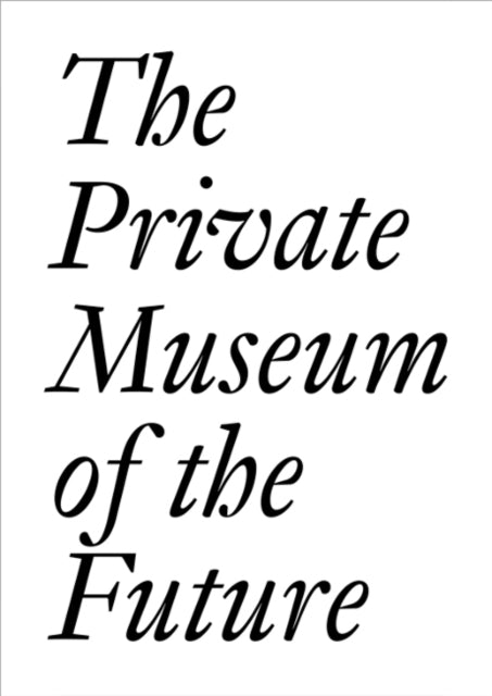 Private Museum of the Future