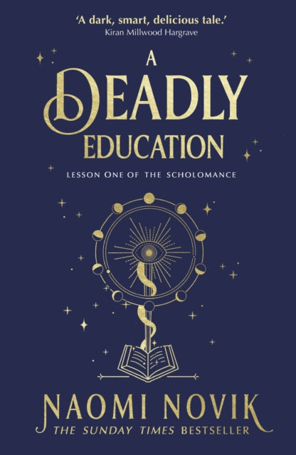 Deadly Education: the Sunday Times bestseller
