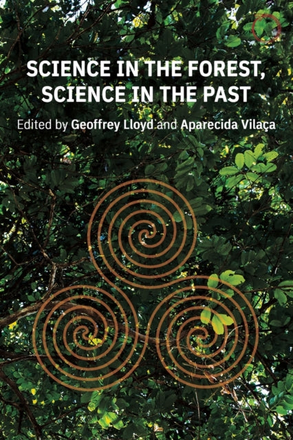 Science in the Forest, Science in the Past