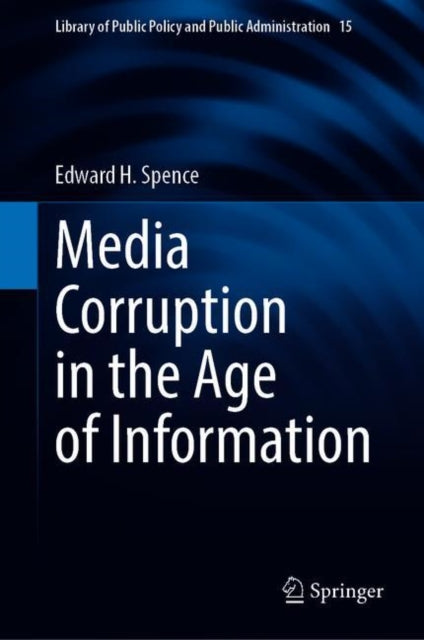 Media Corruption in the Age of Information