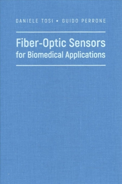 Fiber-Optic Sensors for Biomedical Applications