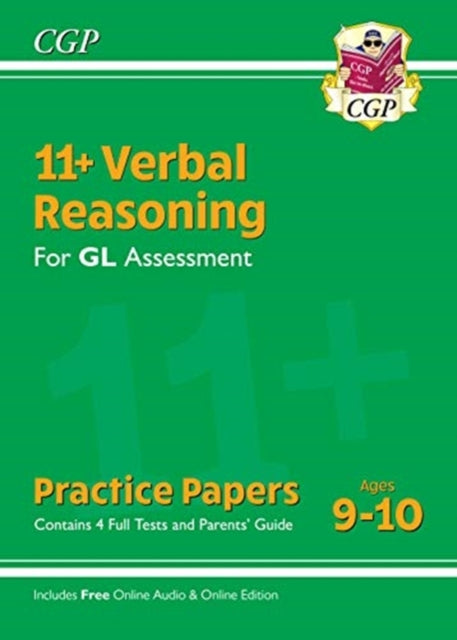 11+ GL Verbal Reasoning Practice Papers - Ages 9-10 (with Parents' Guide & Online Edition)