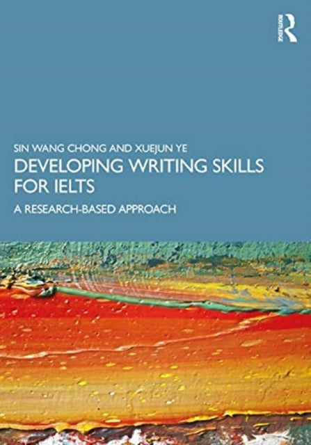 Developing Writing Skills for IELTS: A Research-Based Approach