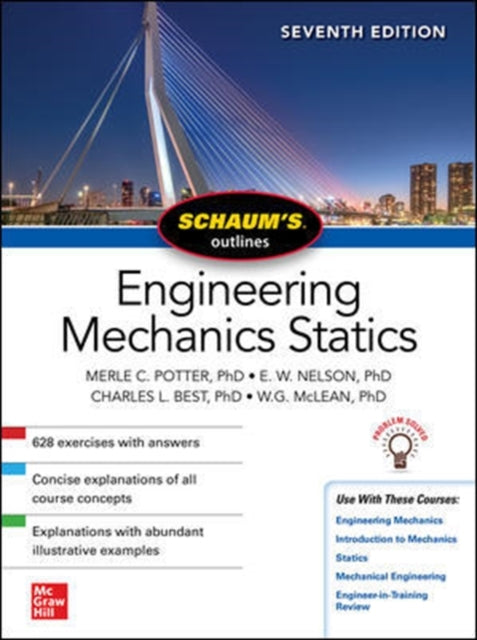 Schaum's Outline of Engineering Mechanics: Statics, Seventh Edition