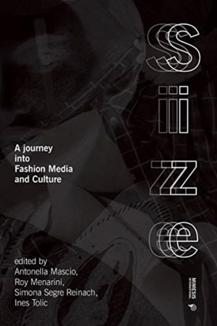 Size Effect: A Journey into Design, Fashion and Media