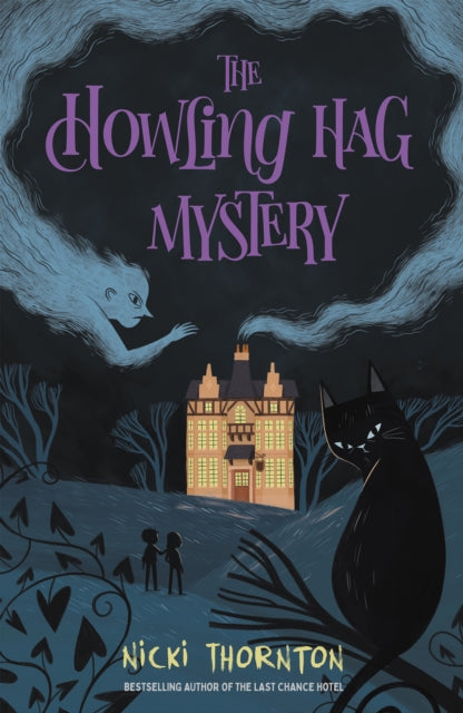 Howling Hag Mystery