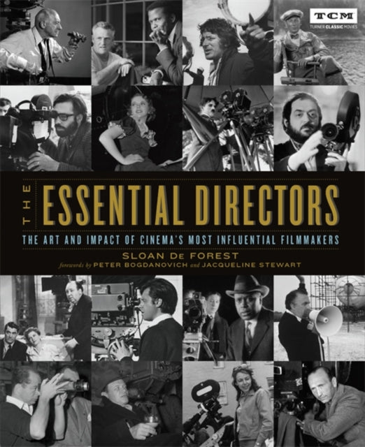 Essential Directors: The Art and Impact of Cinema's Most Influential Filmmakers