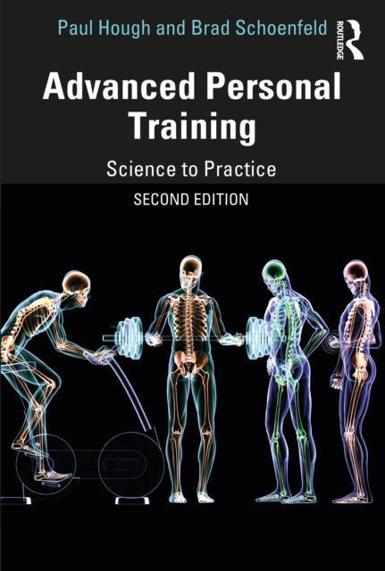 Advanced Personal Training: Science to Practice