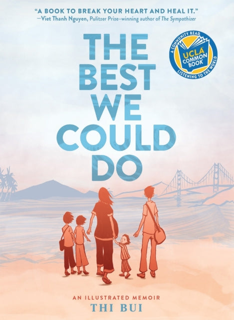 Best We Could Do: An Illustrated Memoir