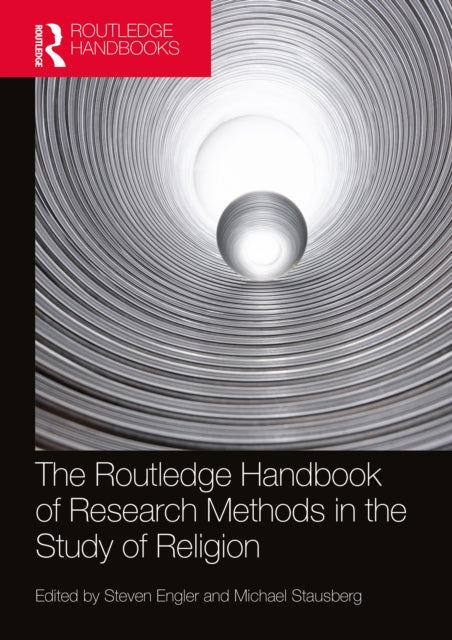 Routledge Handbook of Research Methods in the Study of Religion
