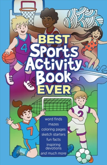 Best Sports Activity Book Ever: 52 Fun Activities & Devotions for Kids