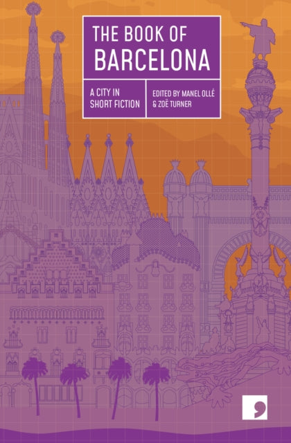Book of Barcelona: A City in Short Fiction