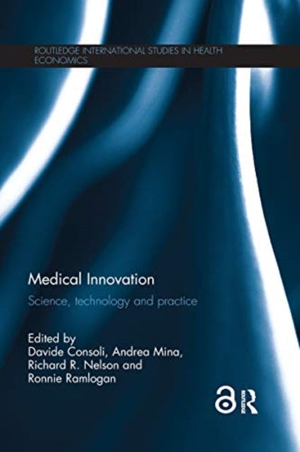Medical Innovation: Science, technology and practice