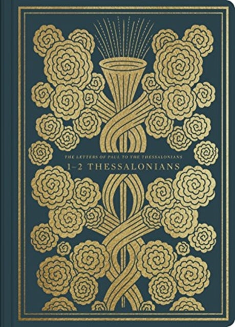ESV Illuminated Scripture Journal: 1-2 Thessalonians: 1-2 Thessalonians