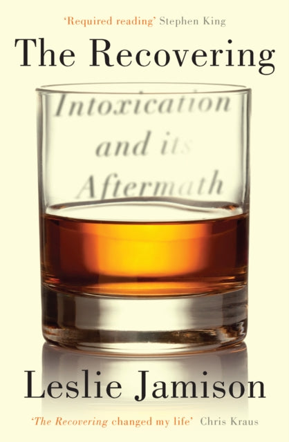 Recovering: Intoxication and its Aftermath