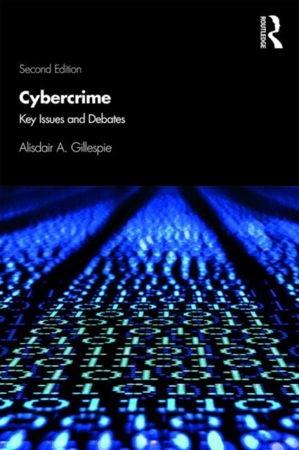 Cybercrime: Key Issues and Debates