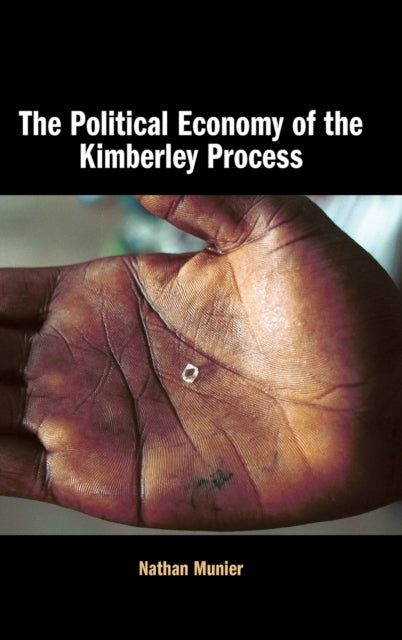 Political Economy of the Kimberley Process