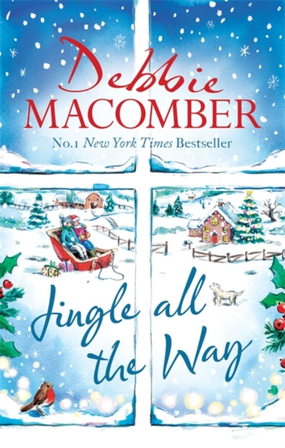 Jingle All the Way: Cosy up this Christmas with the ultimate feel-good festive bestseller