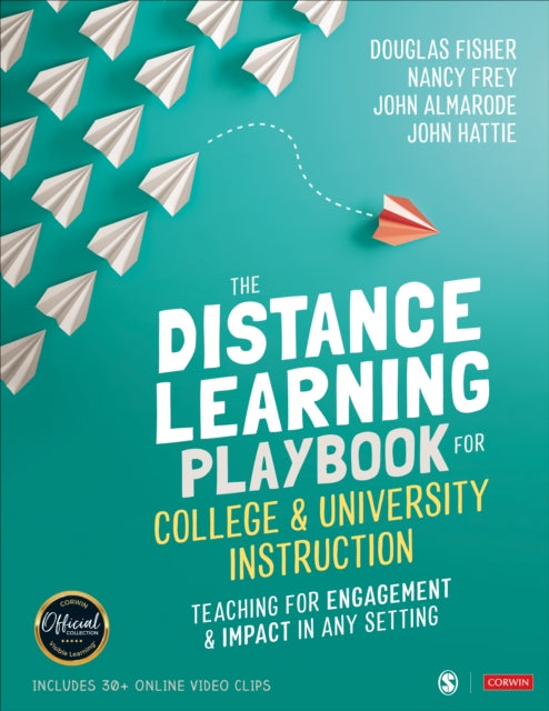 Distance Learning Playbook for College and University Instruction: Teaching for Engagement and Impact in Any Setting