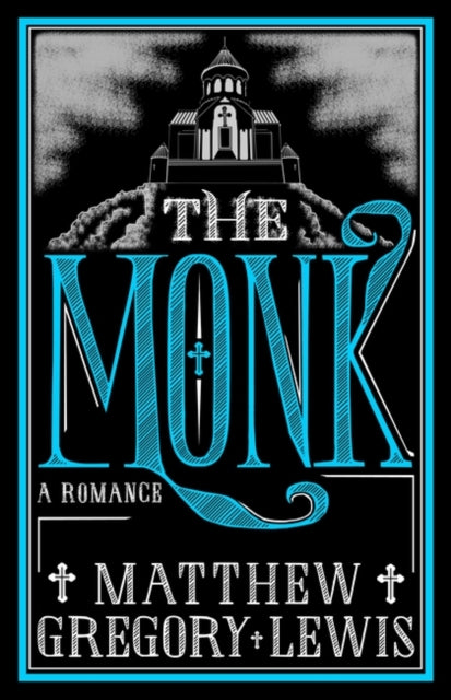 Monk: A Romance