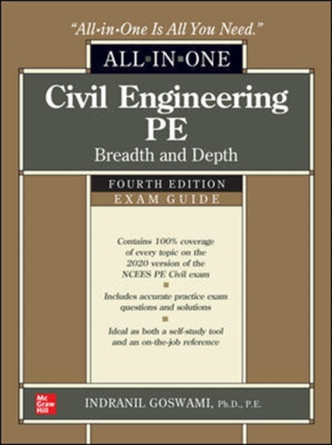 Civil Engineering PE All-in-One Exam Guide: Breadth and Depth, Fourth Edition