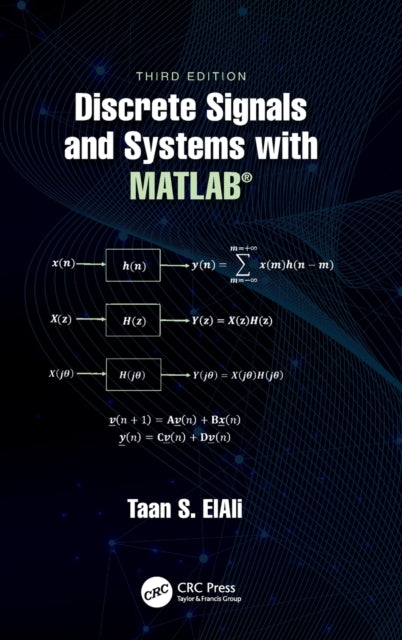 Discrete Signals and Systems with MATLAB (R)