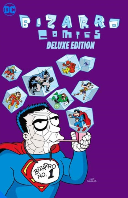 Bizarro Comics The Deluxe Edition
