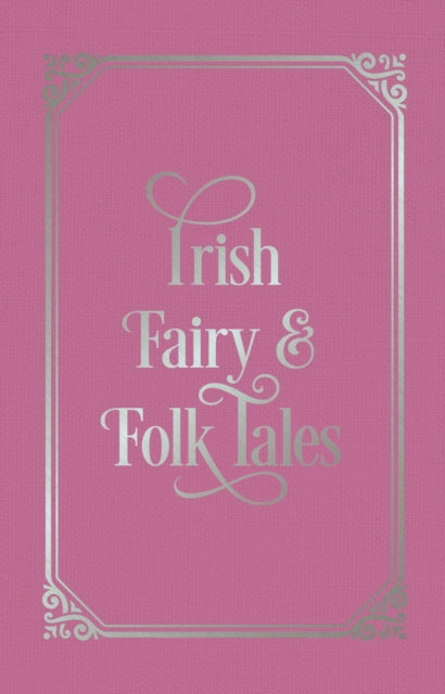 Irish Fairy & Folk Tales