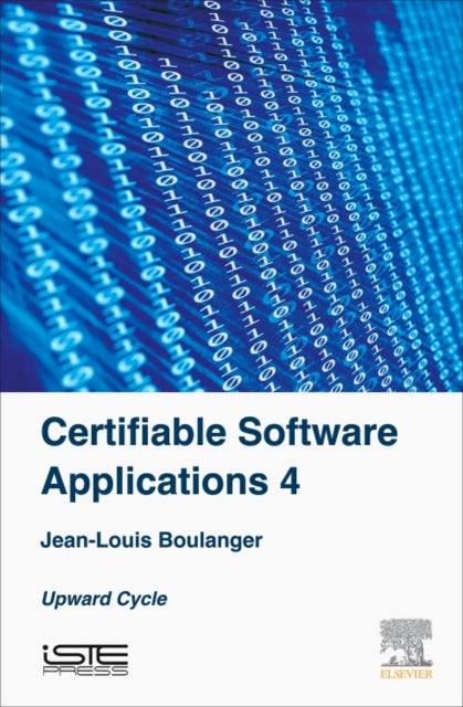 Certifiable Software Applications 4: Upward Cycle