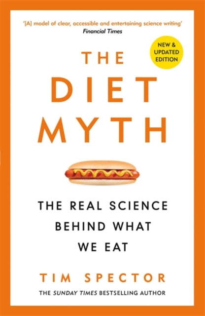 Diet Myth: The Real Science Behind What We Eat