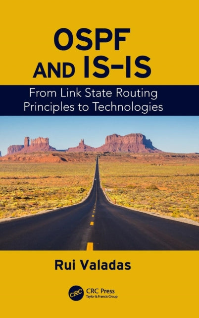 OSPF and IS-IS: From Link State Routing Principles to Technologies