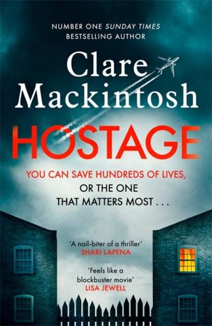 Hostage: The gripping new Sunday Times bestselling thriller