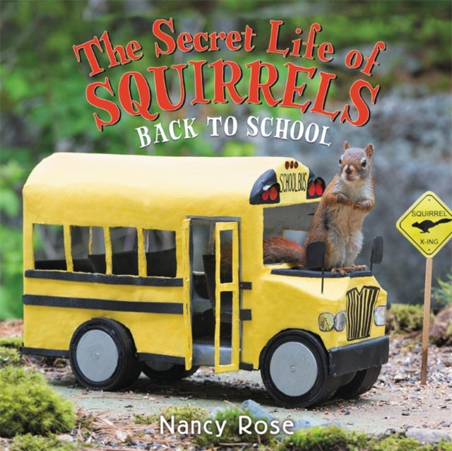 Secret Life of Squirrels: Back to School!
