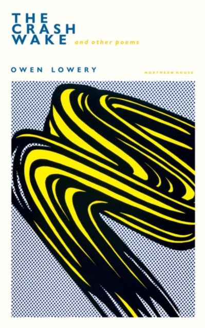 Crash Wake and other poems